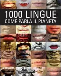 Bestseller Mille lingue. Come parla il pianeta