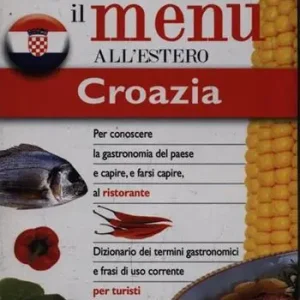 Dizionario del menu per i turisti. Croazia Subito Disponibile