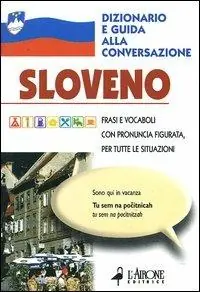 Sloveno. Dizionario e guida alla conversazione Sconto