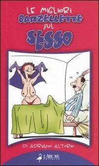 Offerta Speciale Le migliori barzellette sul sesso