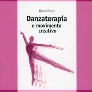 Sconto Danzaterapia e movimento creativo