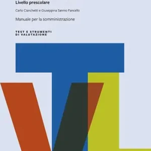 Test TVL. Test di valutazione del linguaggio. Livello prescolare Promozione