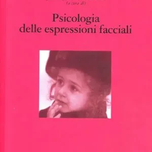Psicologia delle espressioni facciali Ultima Occasione