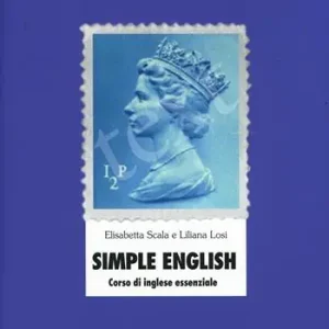 Simple English. Corso di inglese essenziale. Con CD Audio Sconto