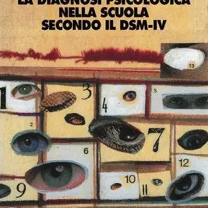 Prezzo Basso La diagnosi psicologica nella scuola secondo il DSM-IV