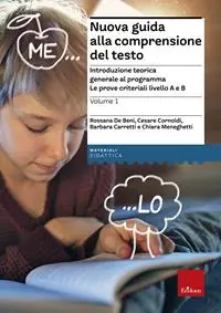 Offerta Nuova guida alla comprensione del testo. Vol. 1 Introduzione teorica generale al programma. Le prove criteriali livello A e B
