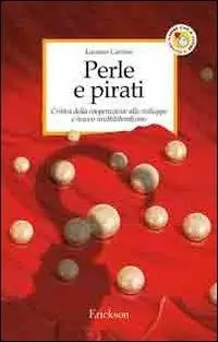 Affare Perle e pirati. Critica della cooperazione allo sviluppo e nuovo multilateralismo
