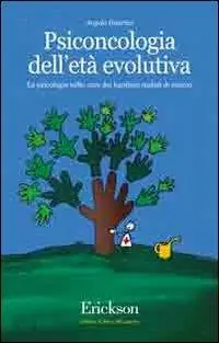 Psiconcologia dell‘età evolutiva. La psicologia nelle cure dei bambini malati di cancro Promozione