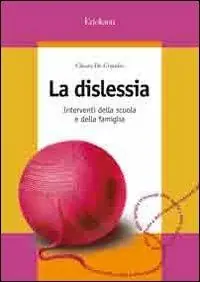Compra Online La dislessia. Interventi della scuola e della famiglia