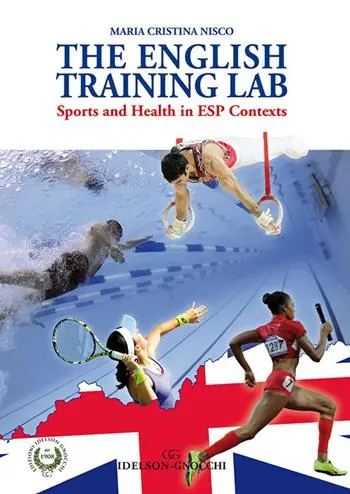 The English training lab. Sports and health in ESP contexts Offerta Del Giorno