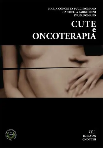 Cute e oncoterapia. Nuova ediz. Subito Disponibile