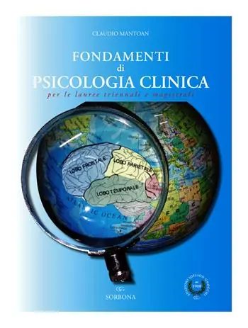 Fondamenti di psicologia clinica per le lauree triennali e magistrali A Buon Prezzo