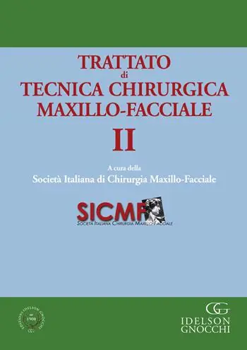 Ultima Occasione Trattato di tecnica chirurgica maxillo-facciale. Con app. Vol. 2