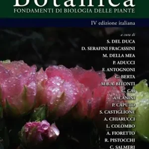 Botanica. Fondamenti di biologia delle piante Consegna Rapida