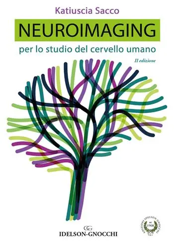 Occasione Neuroimaging. Per lo studio del cervello umano. Nuova ediz.