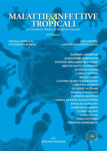 Malattie infettive & tropicali per studenti e medici di medicina generale Scelto Dai Clienti