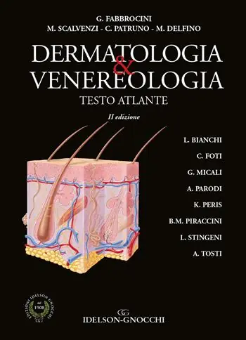 Must-Have Dermatologia e venereologia. Testo atlante
