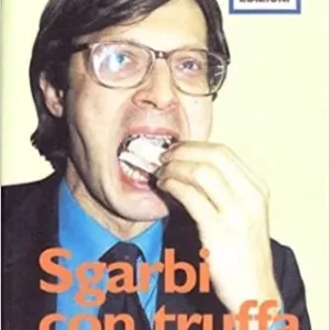 Prezzo Di Fabbrica Sgarbi con truffa