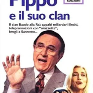 Pippo e il suo clan Ultimissimo Modello