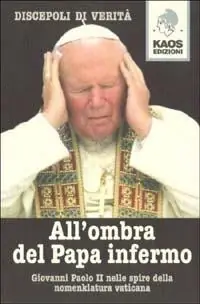 All‘ombra del Papa infermo Offerta Speciale