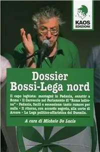 Dossier Bossi-Lega Nord Pagamento Sicuro