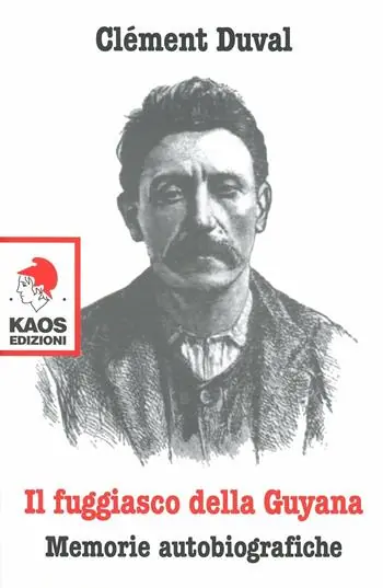 Direttamente Dal Produttore Il fuggiasco dell Guyana. Memorie autobiografiche