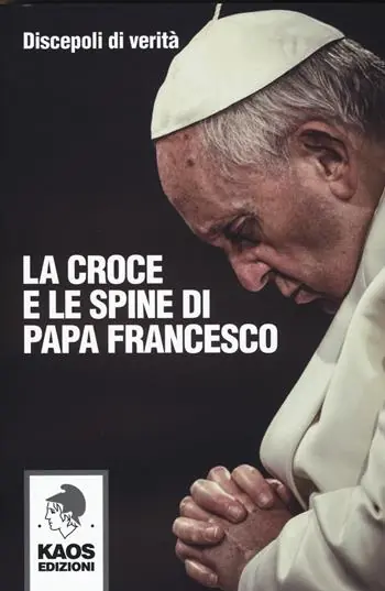 La croce e le spine di papa Francesco Vendita Finale