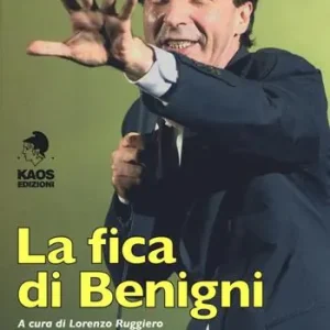 La fica di Benigni Compra Online
