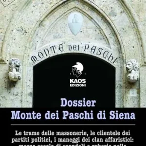 Dossier Monte dei Paschi di Siena Ultimissimo Modello