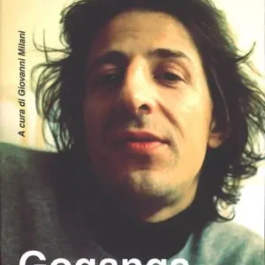 Goganga. Giorgio Gaber show Spedito Oggi