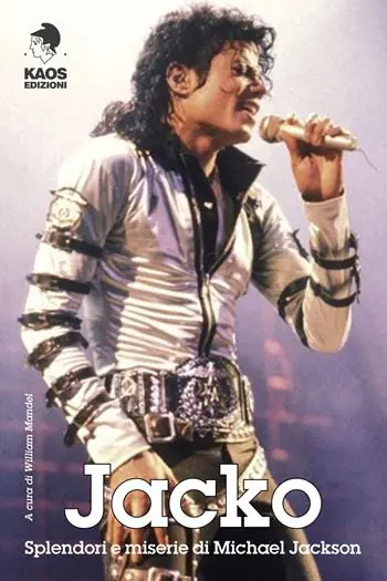 Reso Gratuito Jacko. Splendori e miserie di Michael Jackson