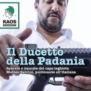 Il ducetto della Padania Spedizione Espresso