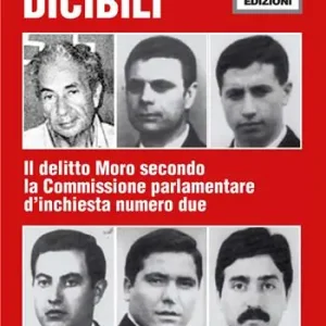 Soddisfatti O Rimborsati Le verità dicibili. Il delitto Moro secondo la Commissione parlamentare d‘inchiesta numero due