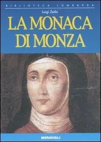 Occasione La monaca di Monza. Ediz. illustrata