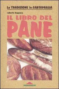 Offerta Speciale Il libro del pane