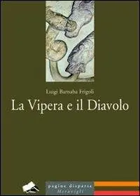 Offerta Speciale La vipera e il diavolo