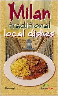 Consegna Rapida Milan. Traditional local dishes