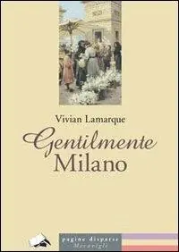 Gentilmente Milano Offerta Del Giorno