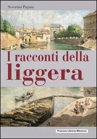 I racconti della liggera Prezzo Basso