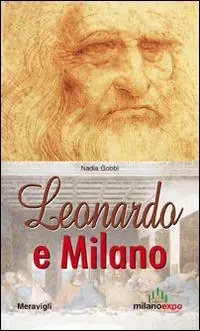Esclusivo Leonardo e Milano