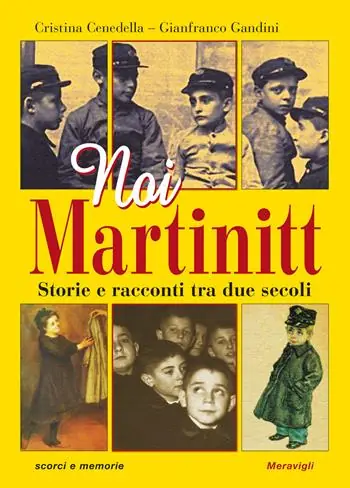 Popolare Noi Martinitt. Storie e racconti tra due secoli