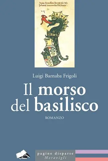 Il morso del basilisco Prezzo Scontato