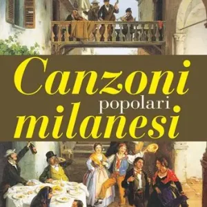 Canzoni popolari milanesi Super Prezzo