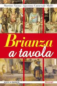 Scelto Dai Clienti Brianza a tavola