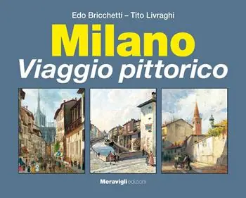 Subito Disponibile Milano. Viaggio pittorico