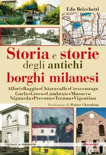 Storia e storie degli antichi borghi milanesi Prezzo Basso