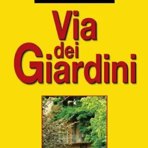Via dei giardini Compra Online