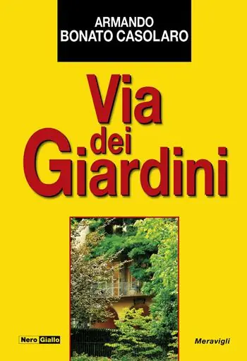 Via dei giardini Compra Online