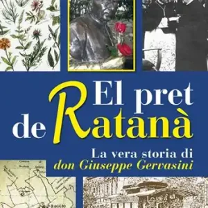 Acquista Ora El pret de ratanà. La vera storia di don Giuseppe Gervasini