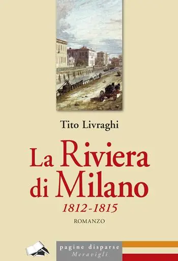 Must-Have La Riviera di Milano 1812-1815